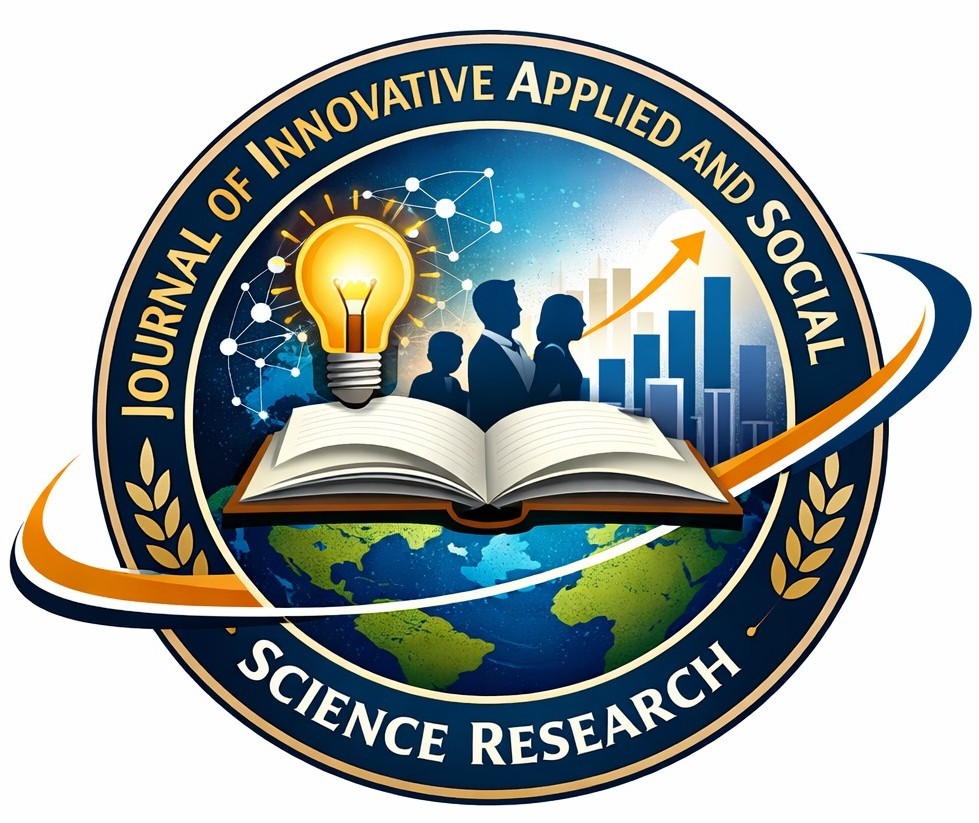 JOURNAL OF INNOVATIVE APPLIED AND SOCIAL SCIENCE RESEARCH